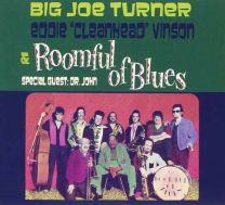 Big Joe Turner, Eddie 'cleanhead' Vinson & Roomful of Blues
