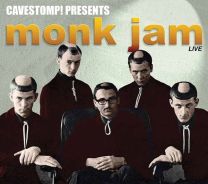 Cavestomp! Presents Monk Jam Live