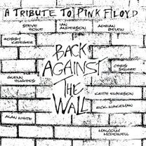 Pink Floyd - A Tribute To Back Against the Wall