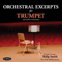 Orchestral Excerpts For Trumpet (With Spoken Commentary)