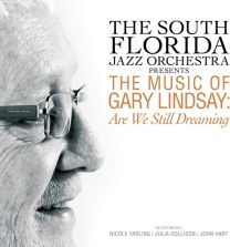 Music of Gary Lindsay: Are We Still Dreaming