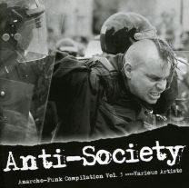 Anti-Society: Anarcho Punk Vol.3