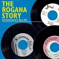 Rogana Story-Hossman's Blues