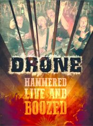 Drone -Hammered Live and Boozed