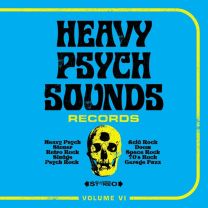 Heavy Psych Sounds Records: Volume VI