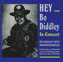 Hey Bo Diddley/In Concert
