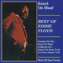 Knock On Wood: Best of Eddie Floyd