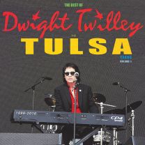 Best of Dwight Twilley the Tulsa Years 1999-2016 Vol 1 (2lp)
