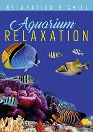 Relax: Aquarium Relaxation [dvd]