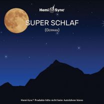 Hemi-Sync - Super Schlaf (German Super Sleep)