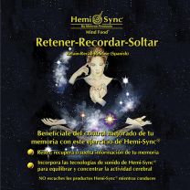 Hemi-Sync ~ Retener-Recordar-Soltar (Retain-Recall-Release- Spanish)