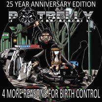 4 More Reasons For Birth Control [25th Anniversary Edition]