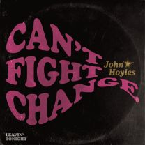 Can't Fight Change