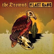 Drowns/The Last Gang