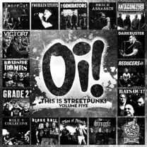 Oi! This Is Streetpunk! Vol 5