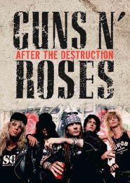 Guns N' Roses - After the Destruction [dvd]
