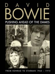 David Bowie - Pushing Ahead of the Dames