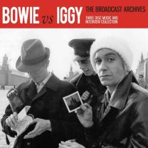 Bowie Vs Iggy - the Broadcast Archive (3cd Box Set)