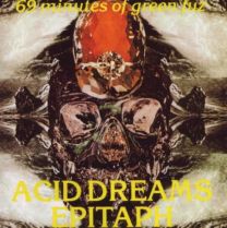 Acid Dreams Epitaph