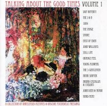 Talking About the Good Times Vol 1