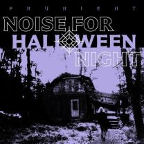 Noise For Halloween Night