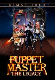 Puppet Master the Legacy
