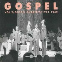 Gospel, Vol. 2: Gospel Quartets 1921-1942