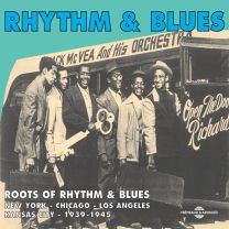 Roots of Rhythm and Blues 1939-1945