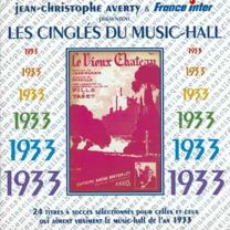 Les Cingles Du Music Hall : 1933
