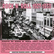 Roots of Rock 'n' Roll Vol.1 1927-1938