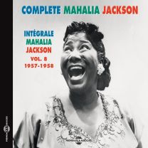 Integrale Mahalia Jackson Vol. 8, 1957-1958