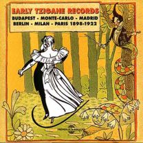 Early Tzigane Recordings