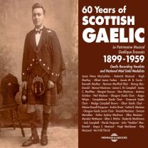 60 Years of Scottish Gaelic Recording Vocalists (2cd)