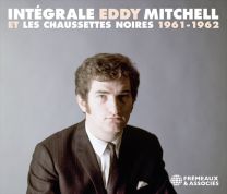 Integrale Eddy Mitchell Et Les Chaussettes Noires 1961-1962