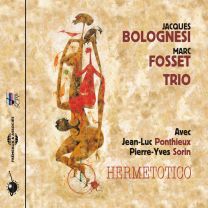 Bolognesi-Fosset Trio: Hermetotico