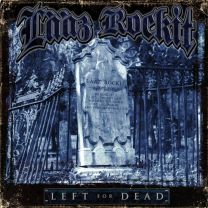 Left For Dead (Limited Edition Digipak) (Bonus Tracks)