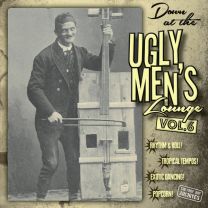 Down At the Ugly Men's Lounge Vol.6 (10'')