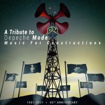 Music For Constructions: A Tribute To Depeche Mode
