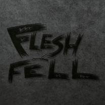 Flesh & Fell