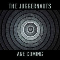 Juggernauts Are Coming