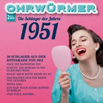 Ohrwurmer - Die Schlager Des Jahres 1951 (2cd)