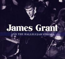 James Grant and the Hallelujah Strings
