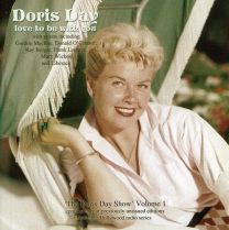 Love To Be With You:  the Doris Day Show Volume 1