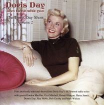 Love To Be With You: the Doris Day Show Vol.2