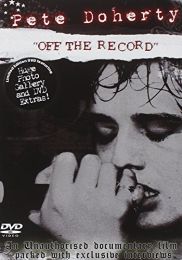Pete Doherty - Off the Record