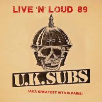 Live N Loud 89 (Aka Greatest Hits In Paris)