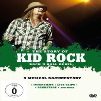 Kid Rock -Rock and Roll Rebel