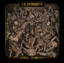 J.d. Overdrive: Funeral Celebration (Digipack)
