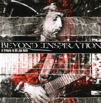 Beyond Inspiration: A Tribute To Uli Jon Roth