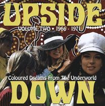 Upside Down, Volume 2: Coloured Dreams From the Underworld 1966-1971